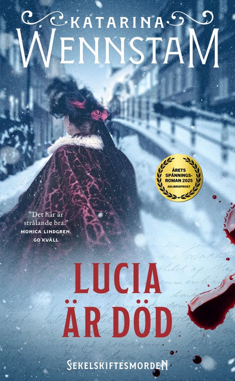 Lucia är död