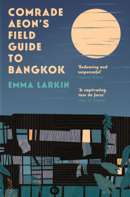 Comrade Aeon¿s Field Guide to Bangkok