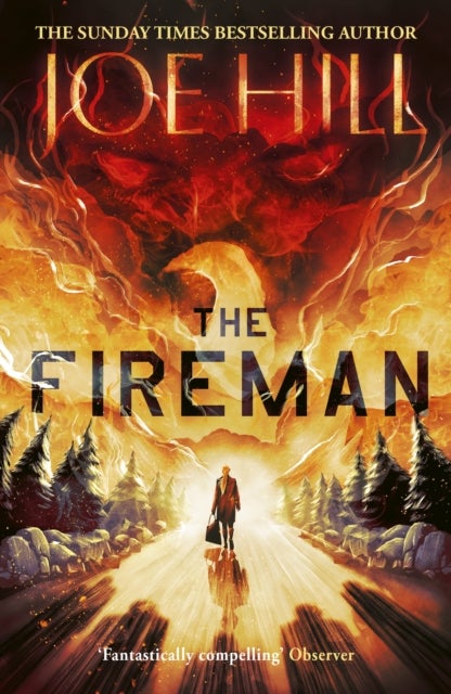 The Fireman - The chilling horror thriller from the author of NOS4A2 and THE BLACK PHONE