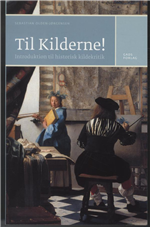 Til kilderne! - Introduktion til historisk kildekritik
