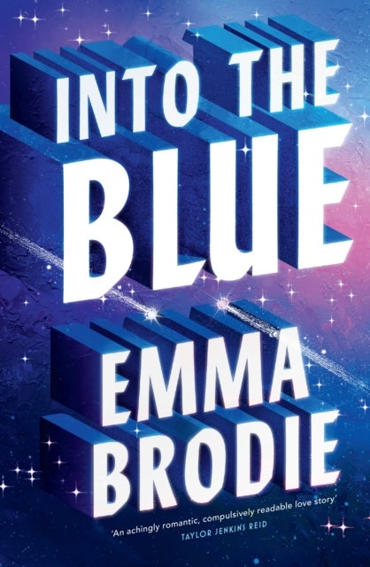 Into the Blue - The Reese's Book Club Pick! The will-they-won't-they love story with intense yearning loved by Taylor Jenkins Reid