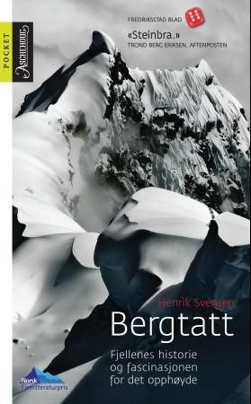 Bergtatt - fjellenes historie og fascinasjonen for det opphøyde