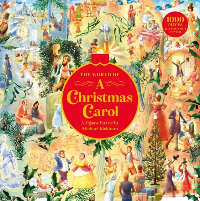 The World of A Christmas Carol - A 1000-piece jigsaw puzzle of the classic Dickens tale illustrated by Michael Kirkham