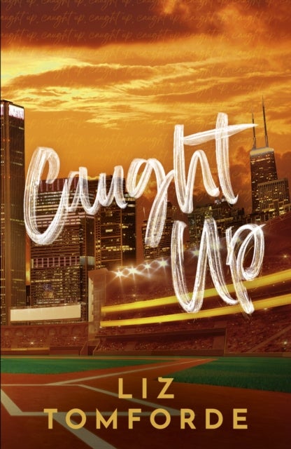 Caught Up - The hottest new must-read enemies-to-lovers sports romance in the Windy City Series, following the TikTok sensation, MILE HIGH