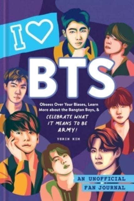 I Love BTS - An Unofficial Fan Journal