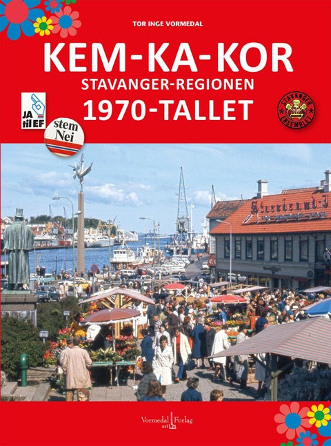 Kem-ka-kor - Stavanger-regionen : 1970-tallet