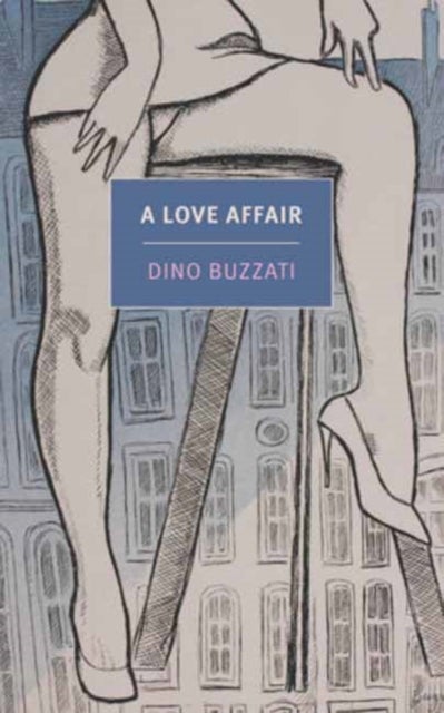 A Love Affair - NYRB Classics
