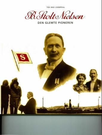 B. Stolt-Nielsen - den glemte pioneren