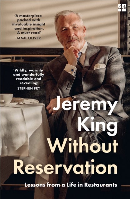 WITHOUT RESERVATION PB - Lessons from a Life in Restaurants