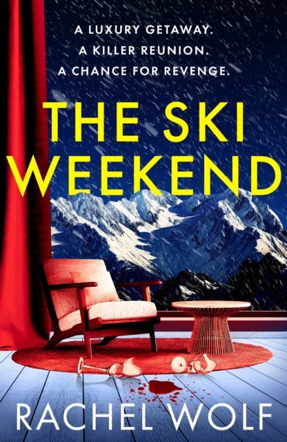 The Ski Weekend