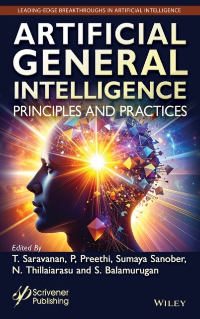 Artificial General Intelligence - Principles and Practices