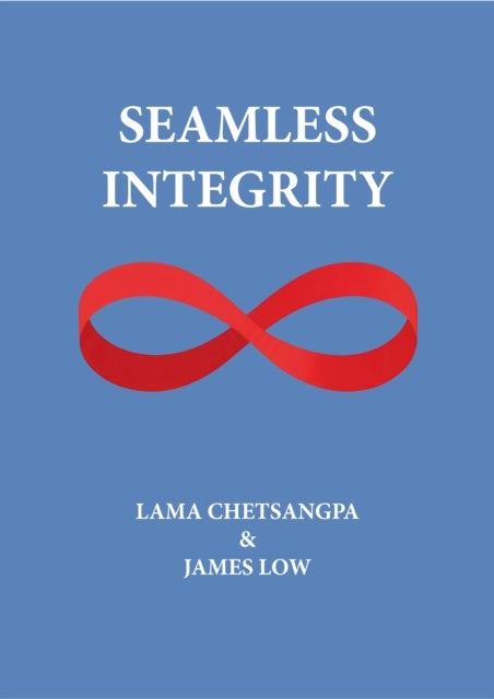 Seamless Integrity - The quick path to enlightenment