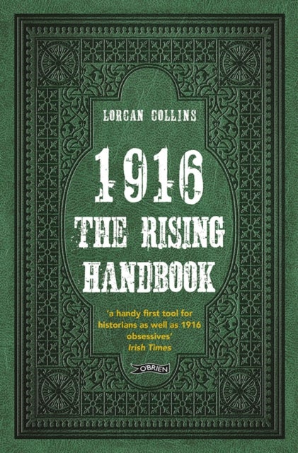 1916: The Rising Handbook