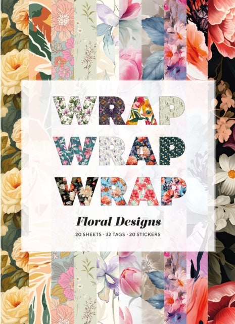 Wrap Wrap Wrap: Floral Designs