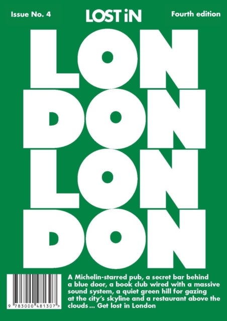 LOST iN London - Fourth Edition