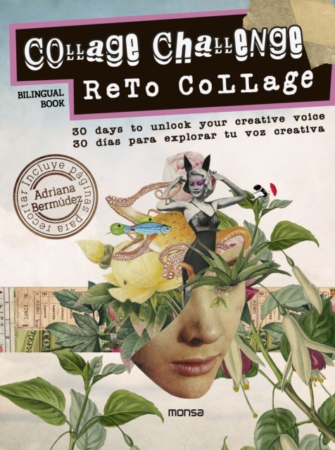 Collage Challenge - 30 Days to Unlock Your Creative Voice