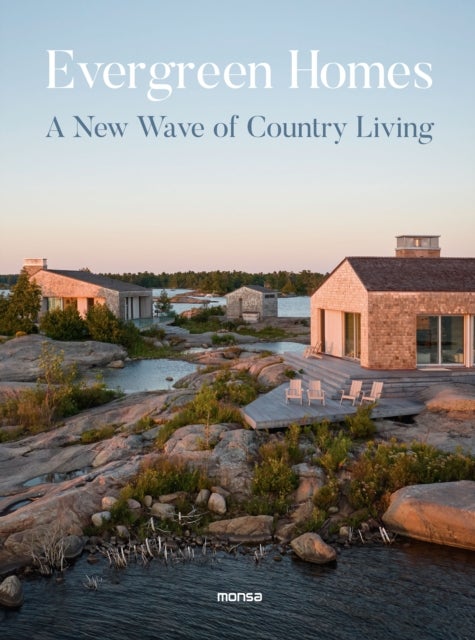 Evergreen Homes - A New Wave of Country Living