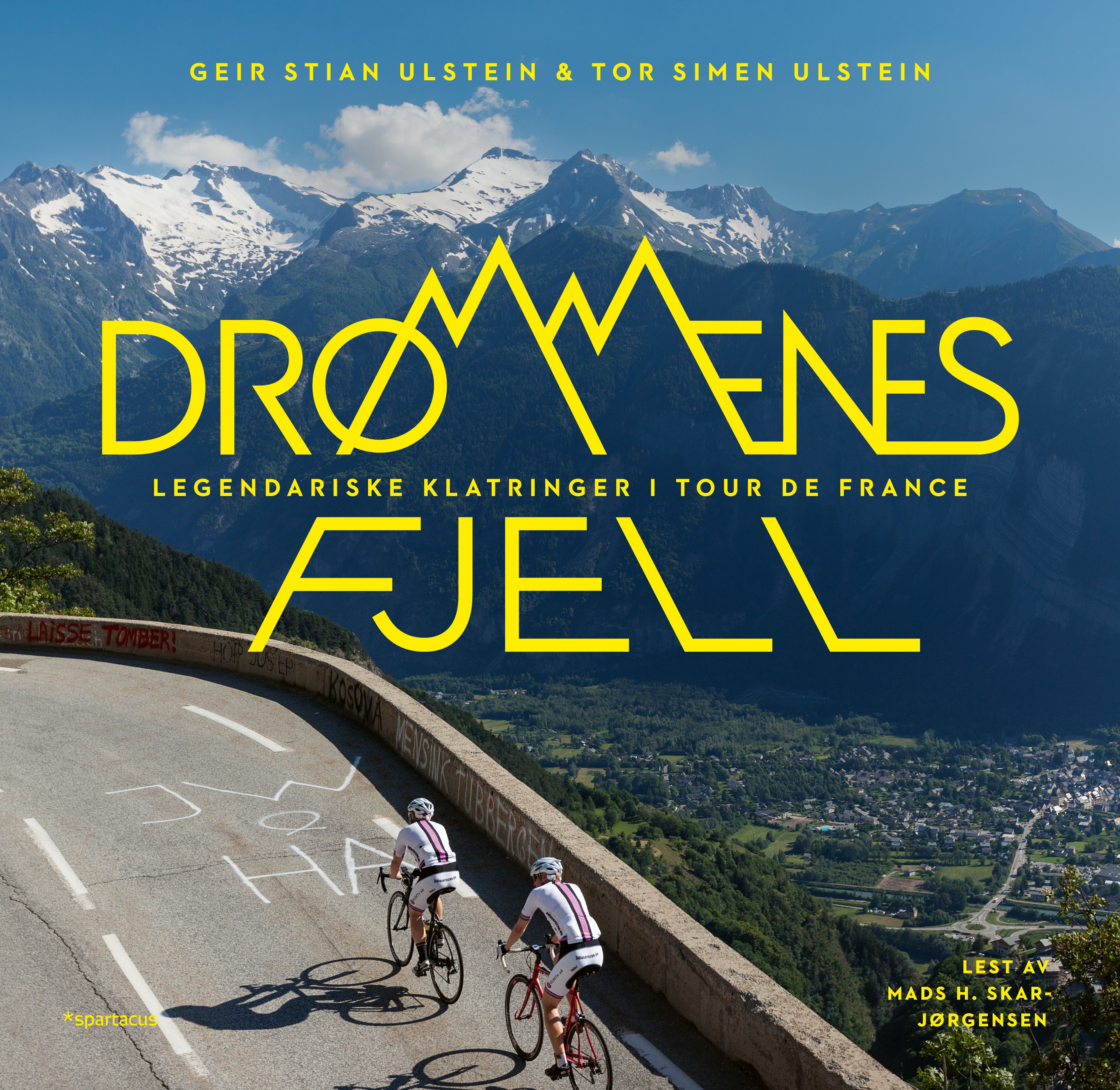 Drømmenes fjell - legendariske klatringer i Tour de France