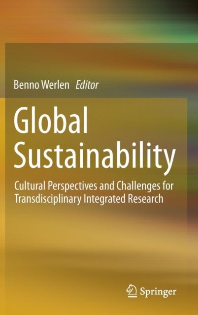 Global Sustainability, Cultural Perspectives and C