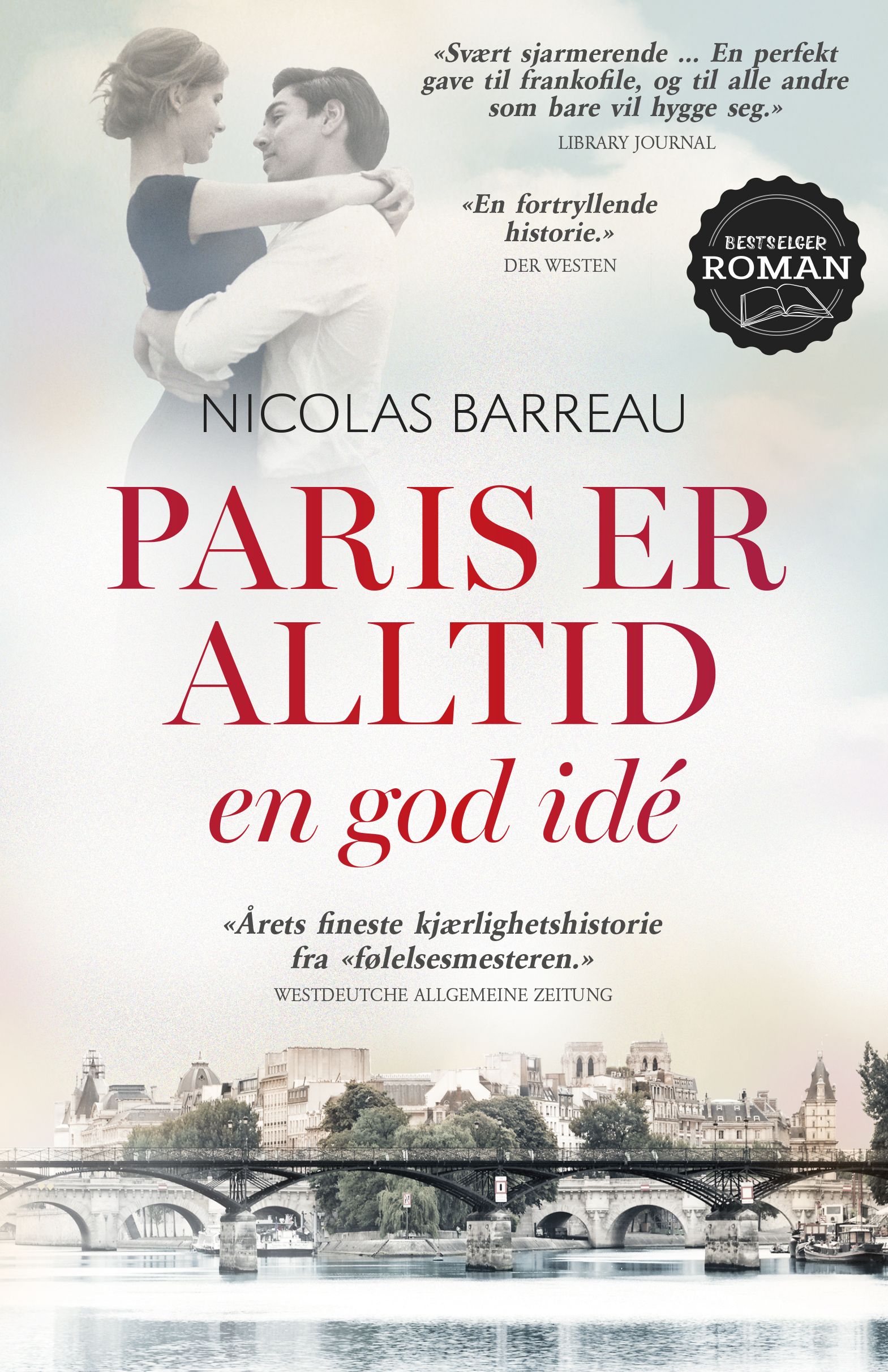 Paris er alltid en god idé