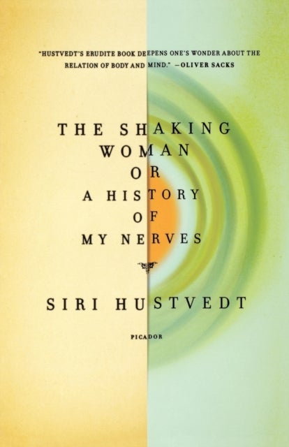 Shaking Woman or A History of My Nerves, The