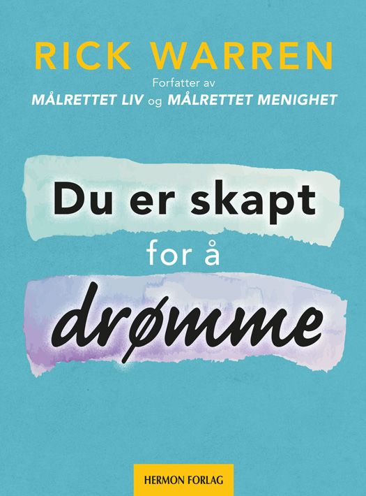 Du er skapt for å drømme