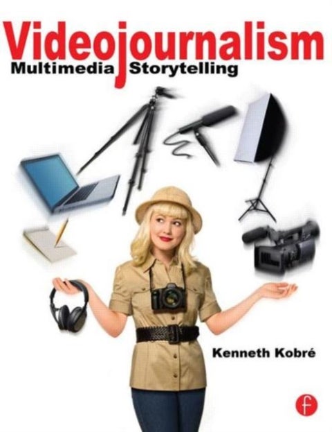 Videojournalism - Multimedia Storytelling
