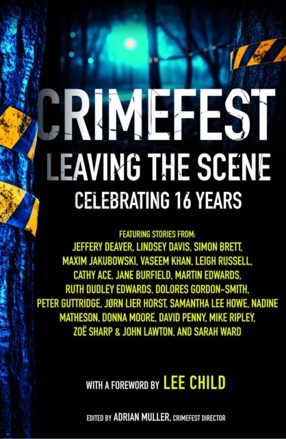 CrimeFest - Leaving the Scene Celebrating 16 Years