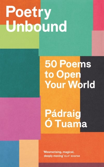 Poetry Unbound - 50 Poems to Open Your World