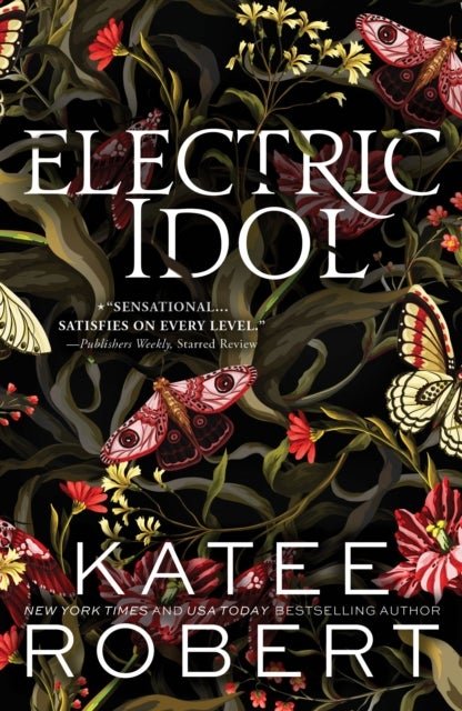 Electric Idol - A Divinely Dark Romance Retelling of Psyche and Eros (Dark Olympus 2)
