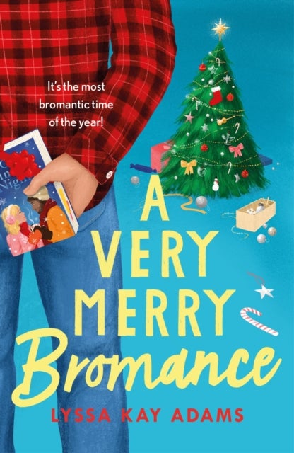 A Very Merry Bromance - It's the most Bromantic time of the year!