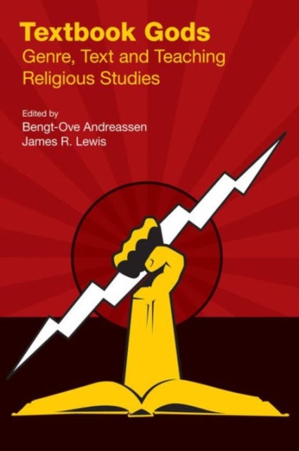 Textbook Gods - Genre, Text and Teaching Religious Studies