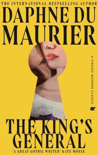 The King's General - The thrilling historical romance from the bestselling author of REBECCA