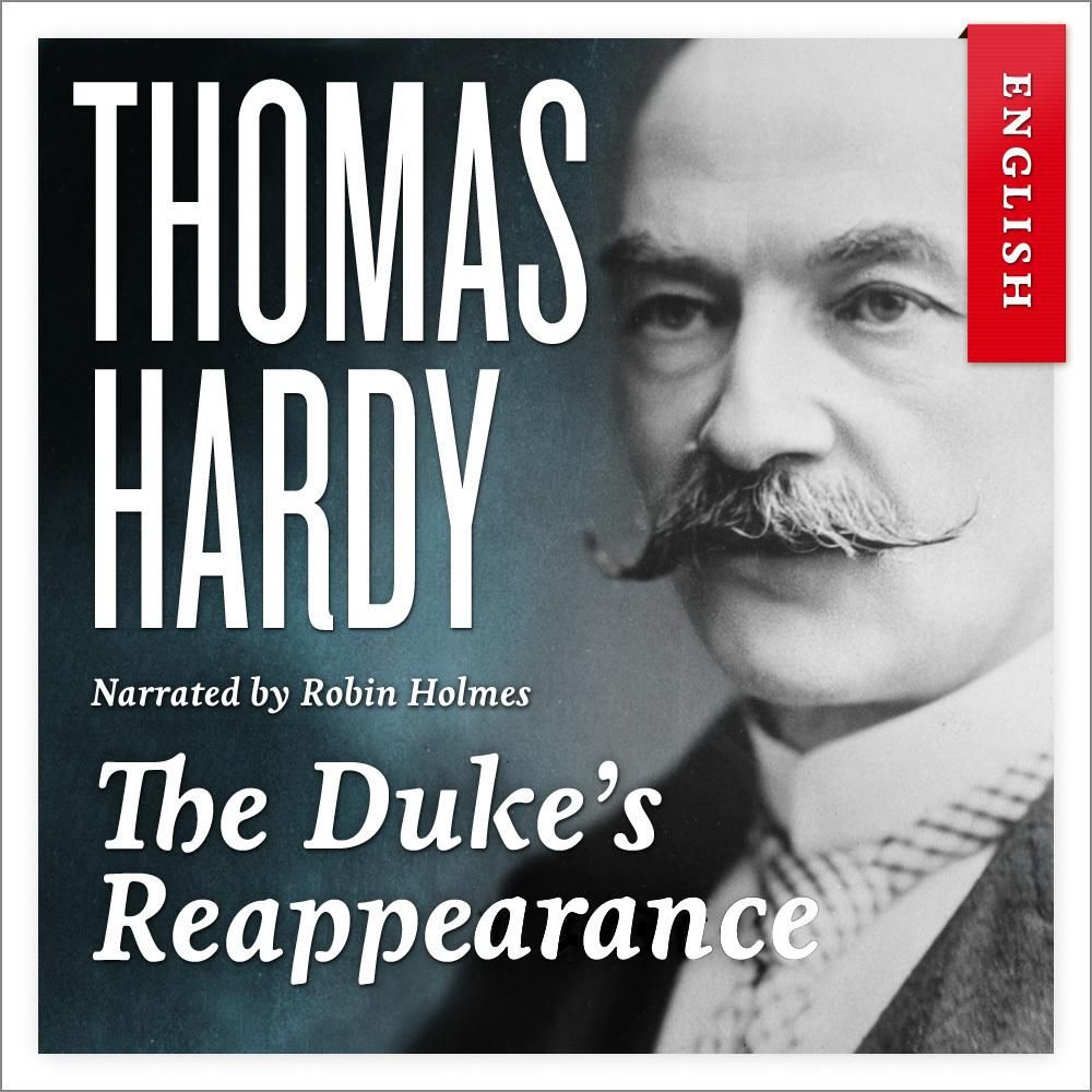 The duke's reappearance