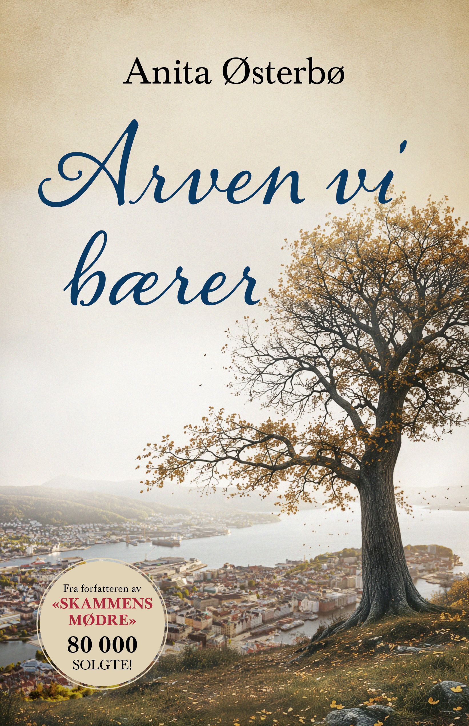 Arven vi bærer