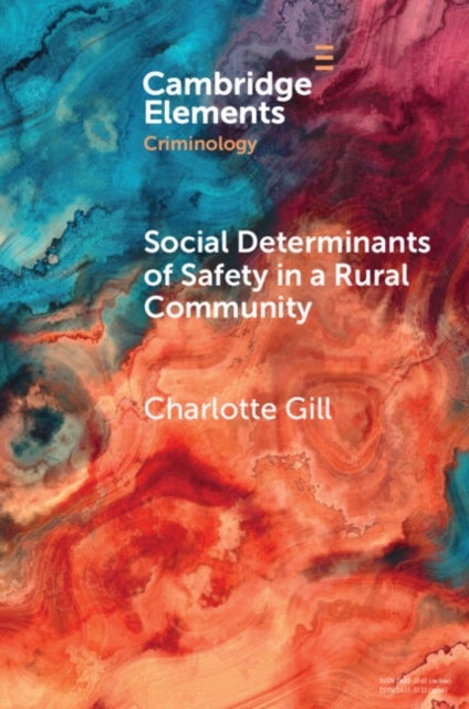 Social Determinants of Safety in a Rural Community - Voices from Appalachian Kentucky