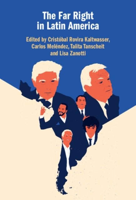 The Far Right in Latin America