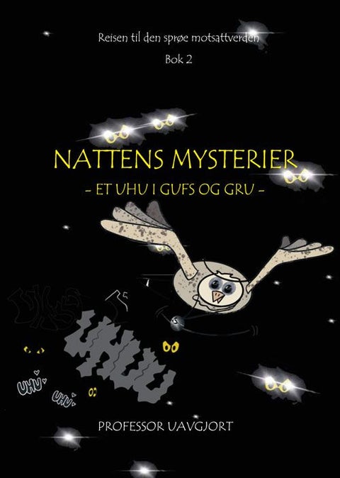 Nattens mysterier - et uhu i gufs og gru