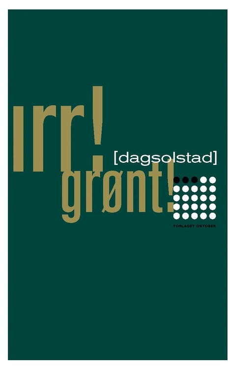 Irr! Grønt!