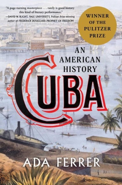 Cuba: An American History - An American History