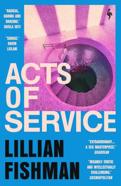 Acts of Service - "A sex masterpiece" (Guardian)