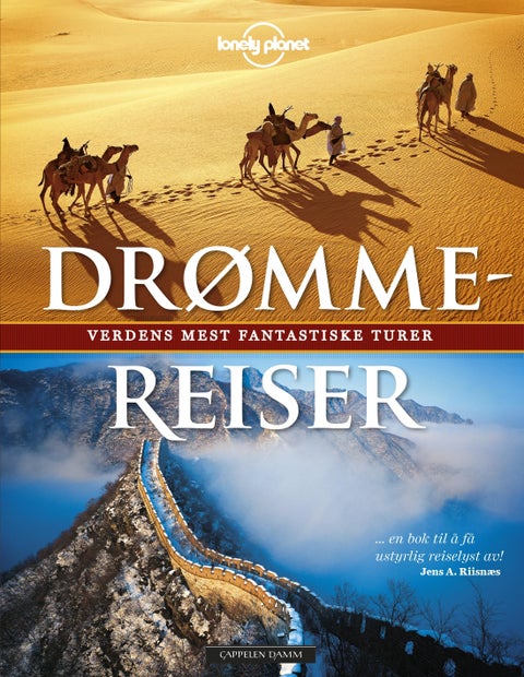 Drømmereiser - verdens mest fantastiske turer
