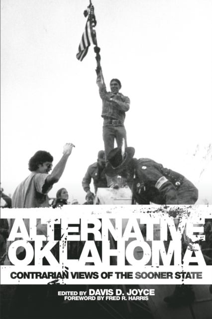 Alternative Oklahoma - Contrarian Views of the Sooner State