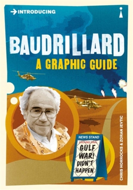 Introducing Baudrillard - A Graphic Guide