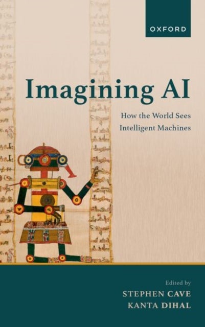 Imagining AI - How the World Sees Intelligent Machines