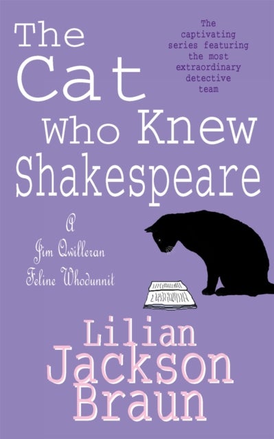 The Cat Who Knew Shakespeare (The Cat Who¿ Mysteries, Book 7) - A captivating feline mystery purr-fect for cat lovers