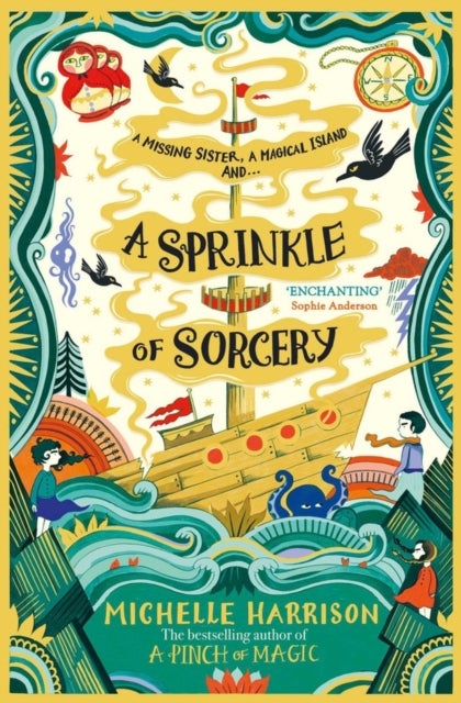 A Sprinkle of Sorcery - Bring the magic home with the bestselling Pinch of Magic Adventures
