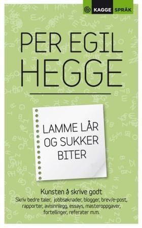 Lamme lår og sukker biter - kunsten å skrive godt