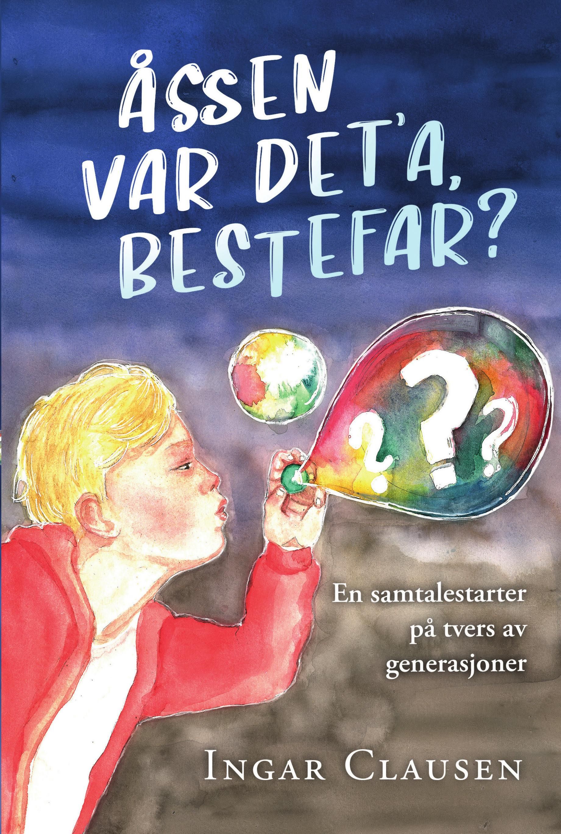 Åssen var det'a bestefar? - en samtalestarter på tvers av generasjoner
