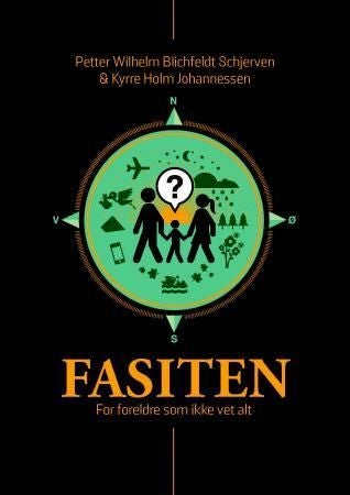 Fasiten - for foreldre som ikke vet alt